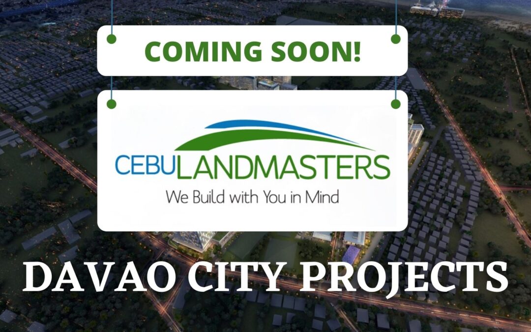 Cebu Landmasters Upcoming Projects in Davao